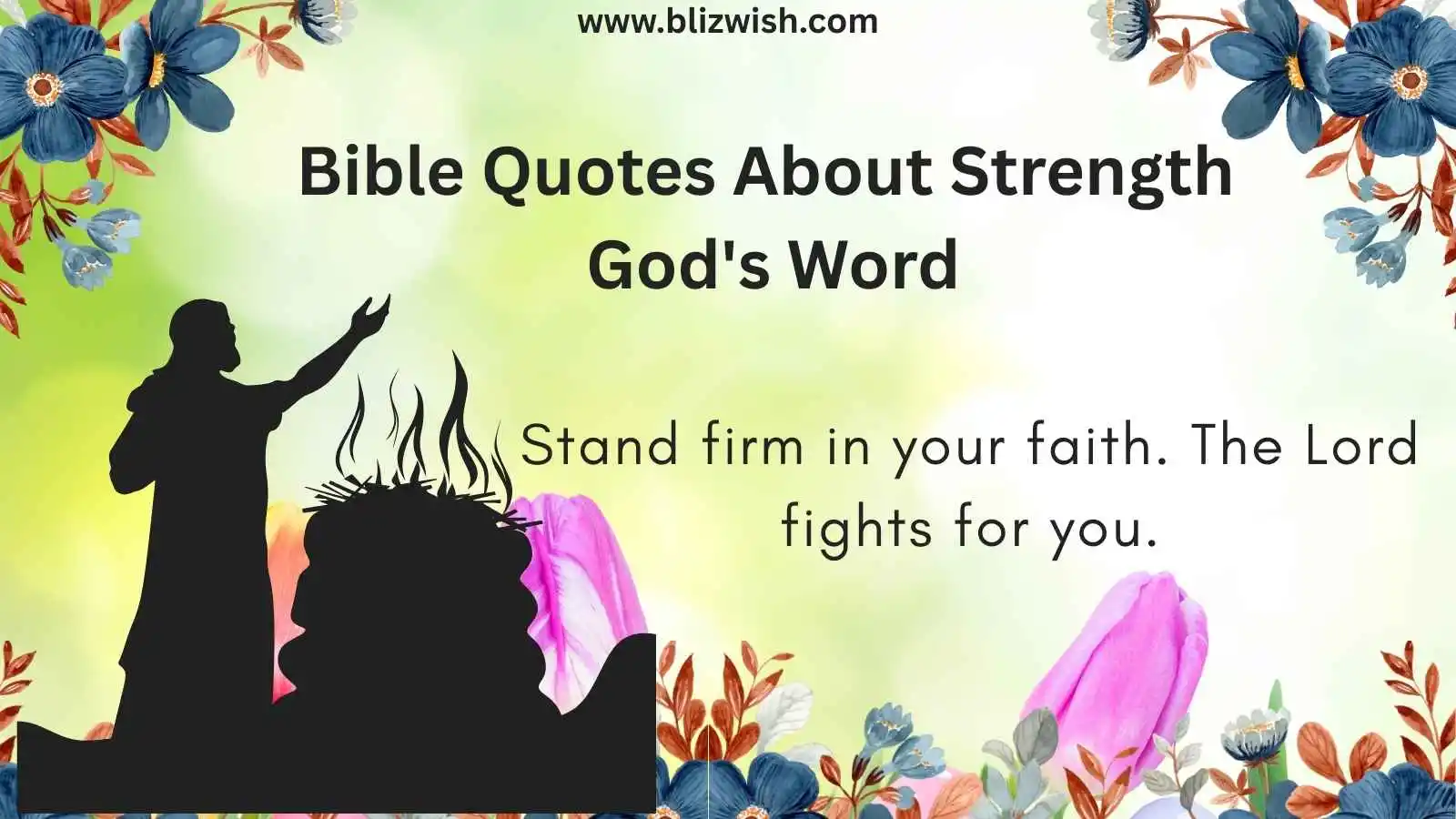 Bible Quotes About Strength God's Word
