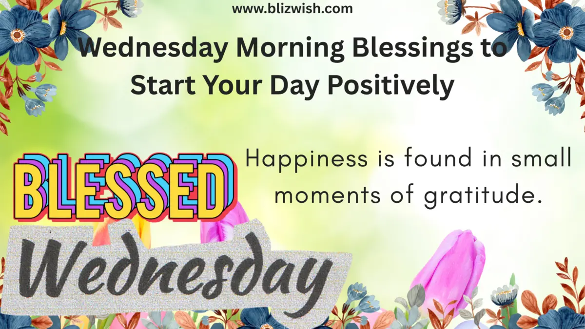 Wednesday morning blessings