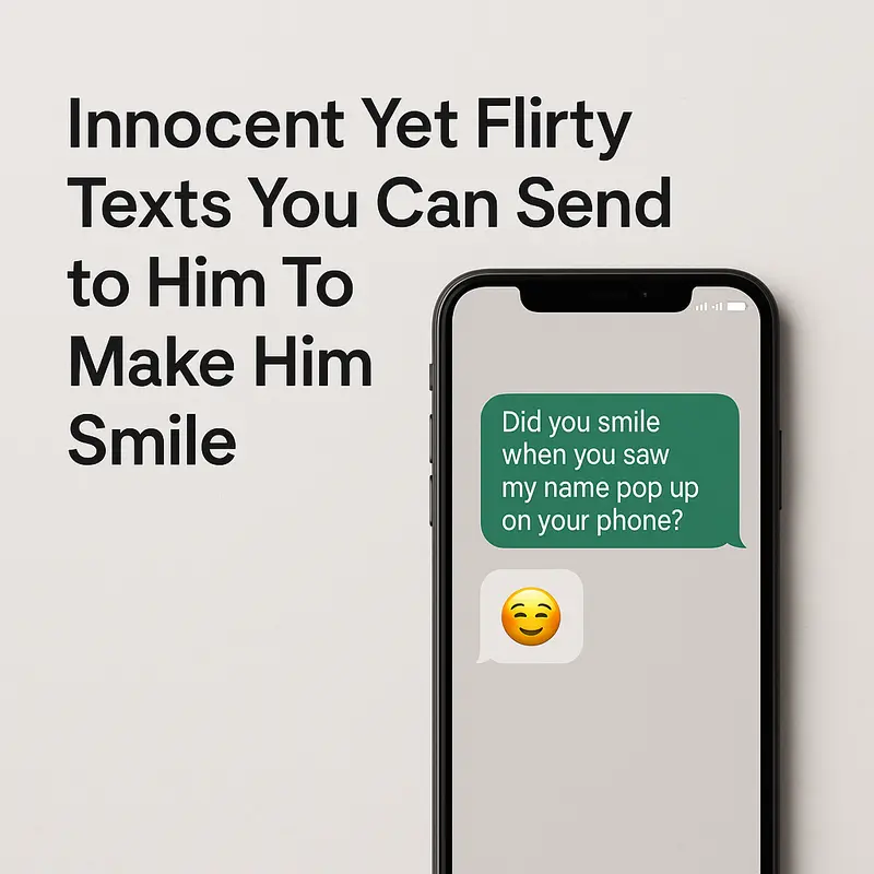 Phone screen with flirty text message and emoji.