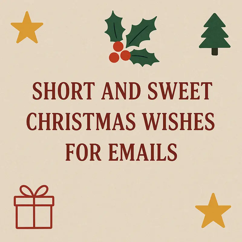 Festive graphic with 'Short and Sweet Christmas Wishes for Emails' and holiday icons