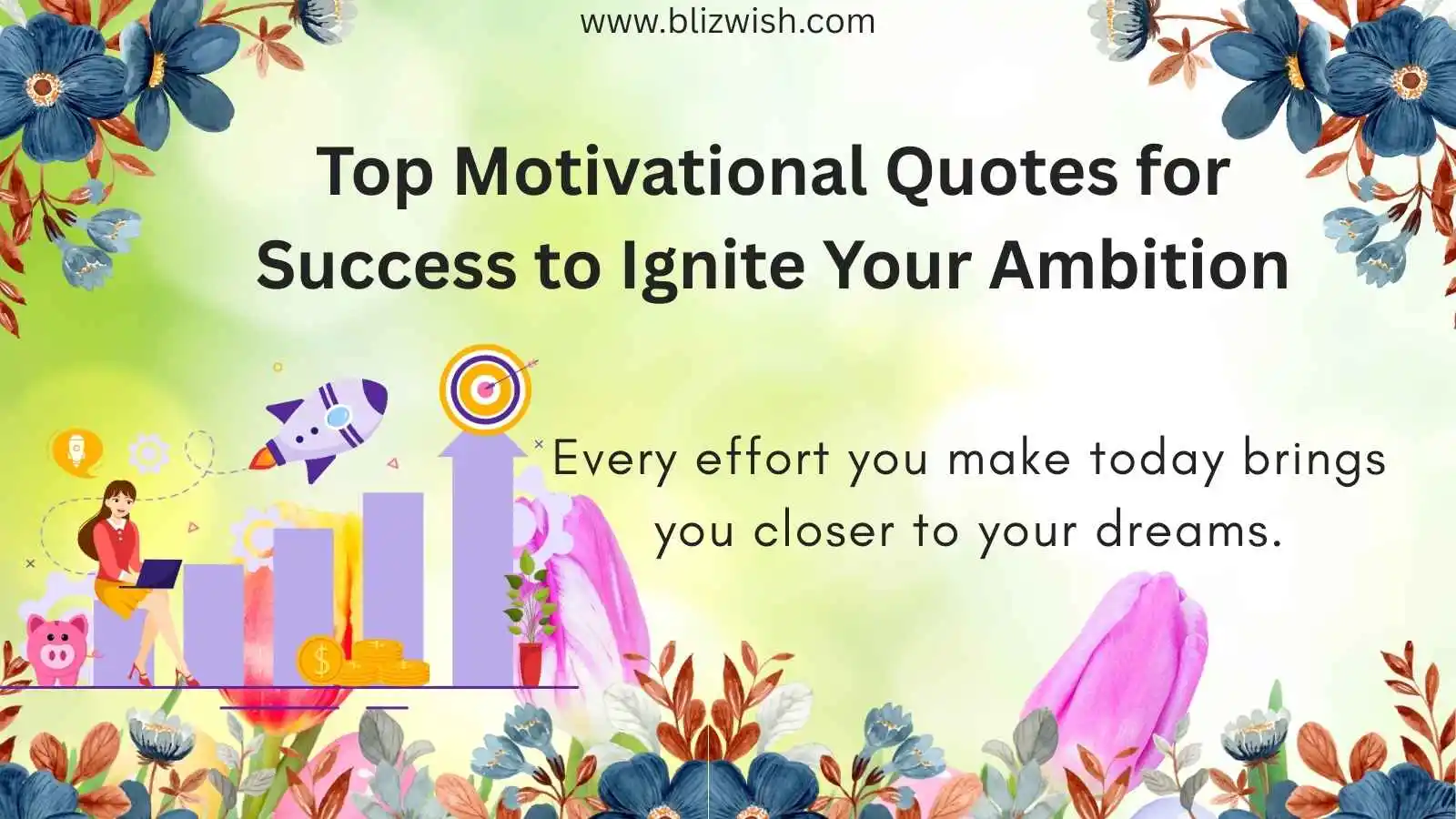 Top Motivational Quotes for Success to Ignite Your Ambition