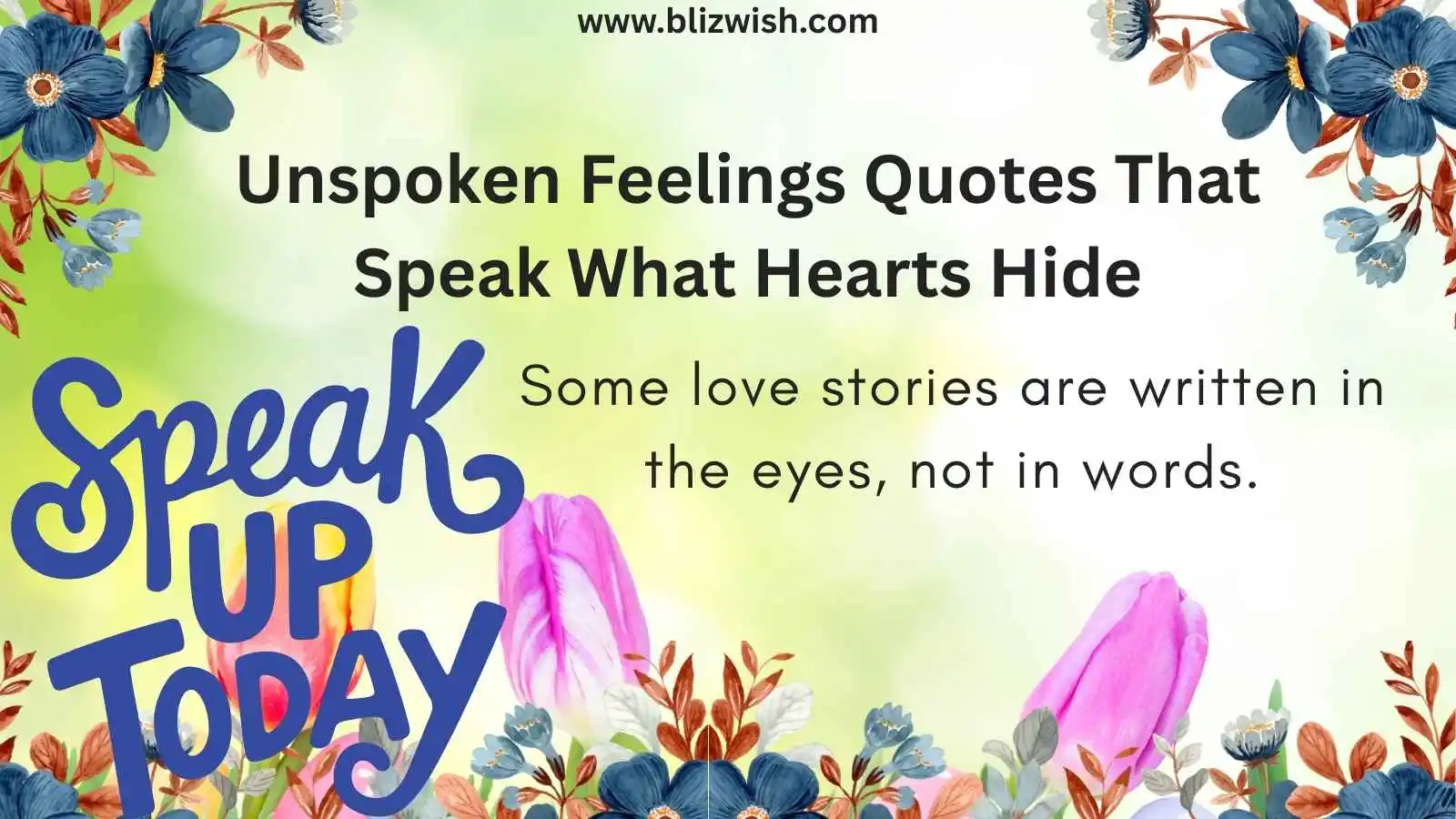 Unspoken Feelings Quotes That Speak What Hearts Hide