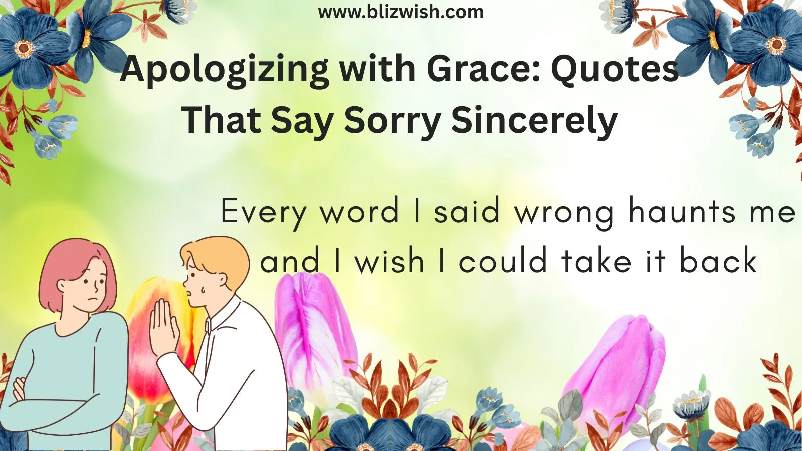 Apologizing with Grace: Quotes That Say Sorry Sincerely