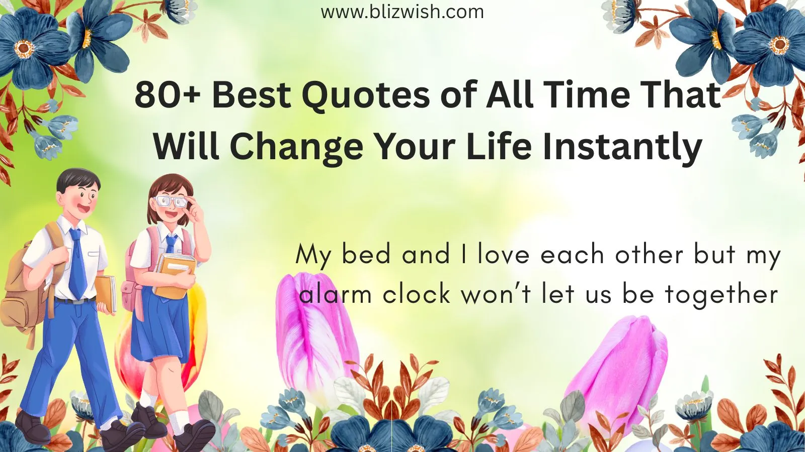 Best Quotes of All Time That Will Change Your Life Instantly