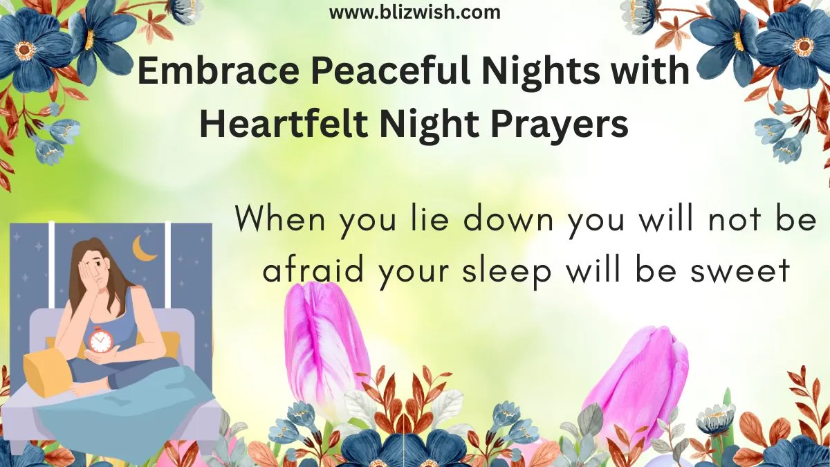 Embrace Peaceful Nights with Heartfelt Night Prayers
