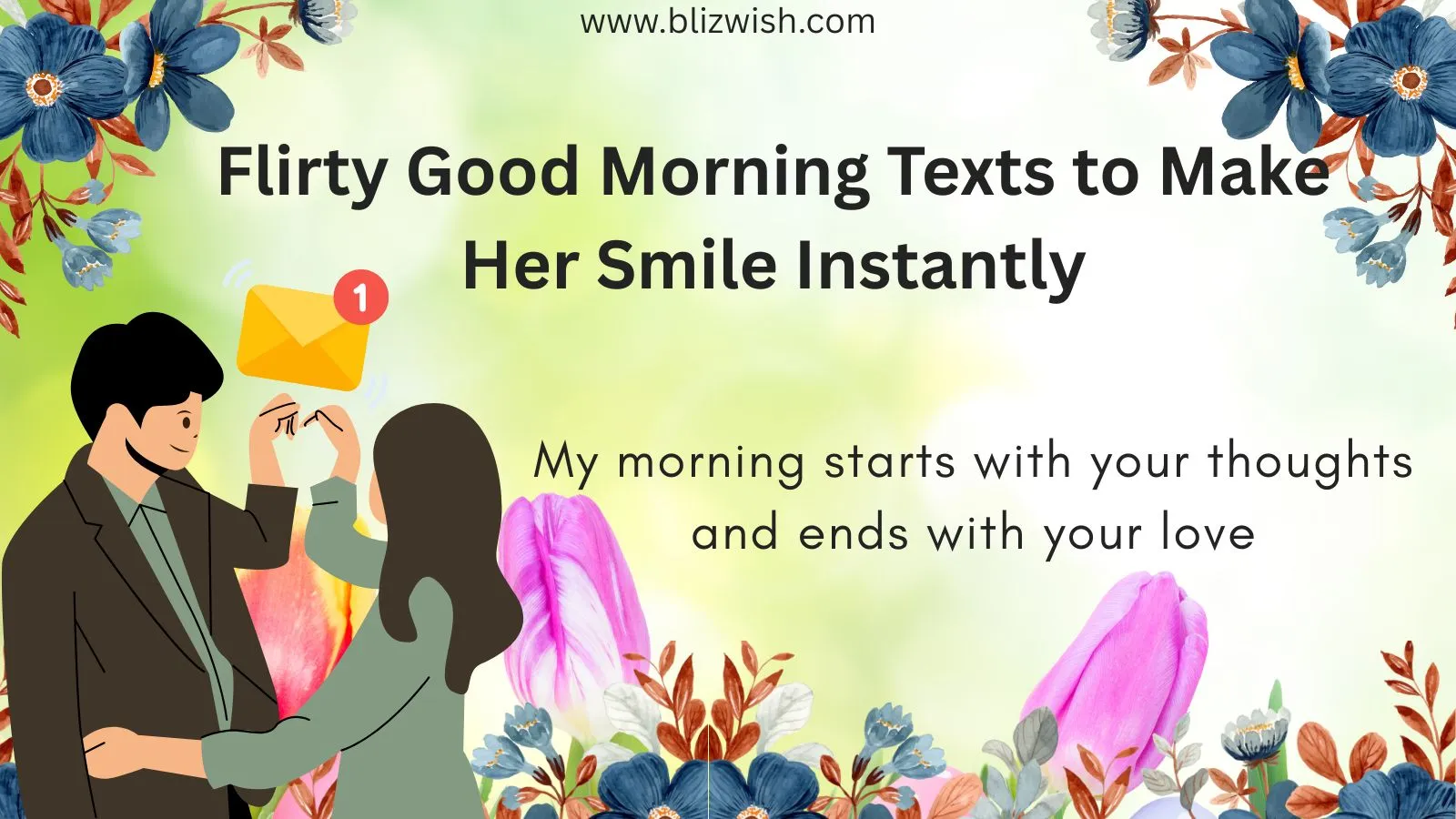 Flirty Good Morning Texts to Make Her Smile Instantly