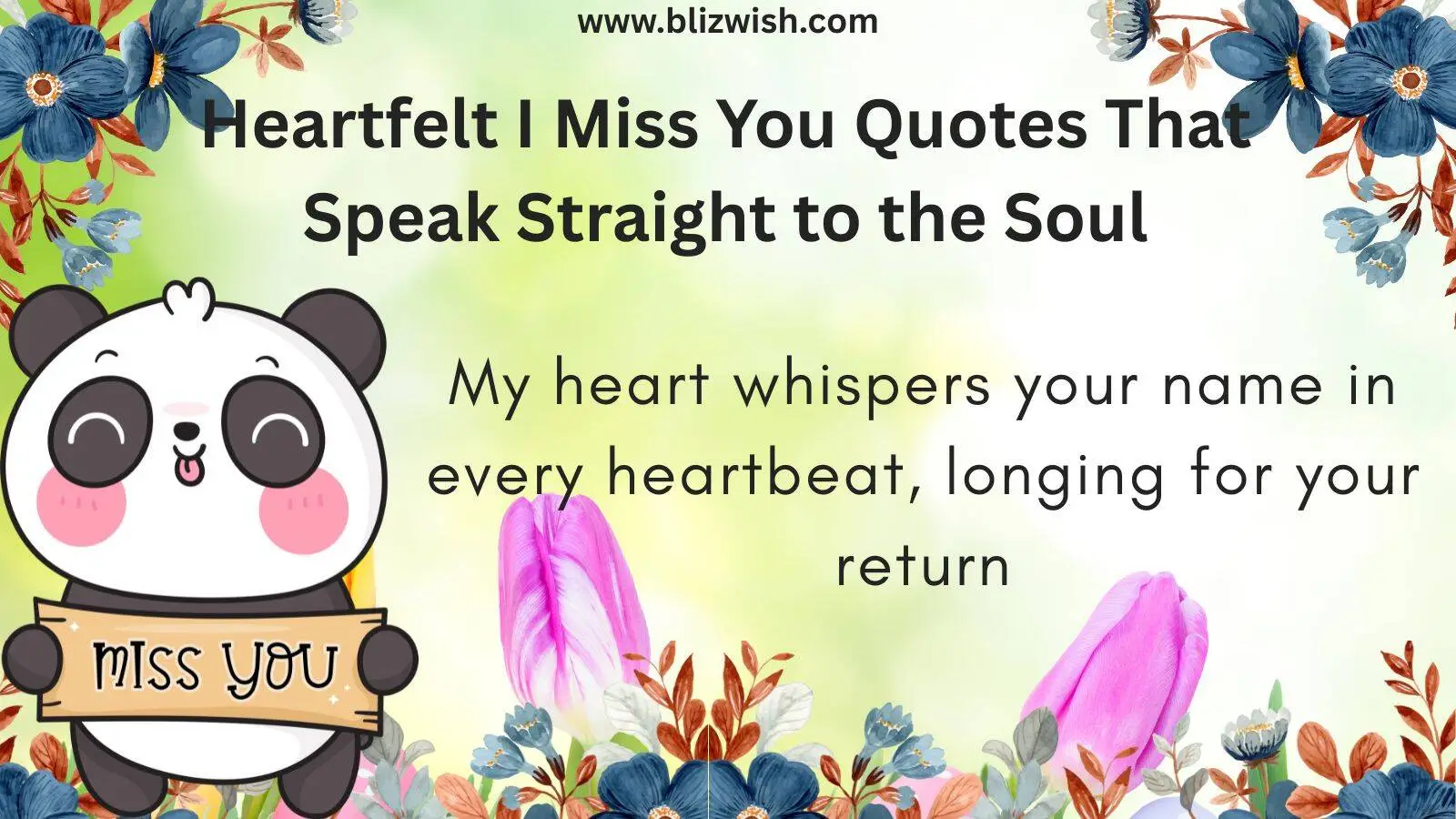 Heartfelt I Miss You Quotes That Speak Straight to the Soul