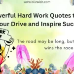 Powerful Hard Work Quotes to Fuel Your Drive and Inspire Success
