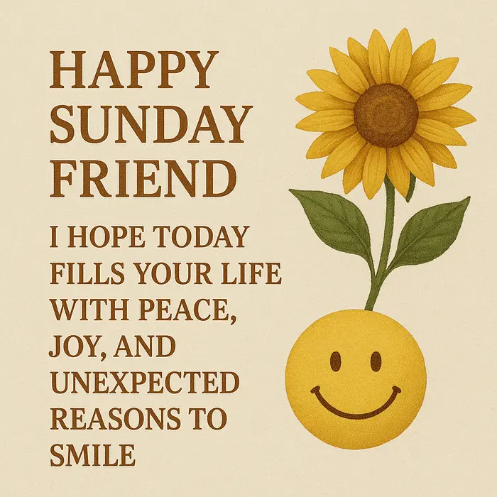 Messages to Share with Friends on Sunday Morning