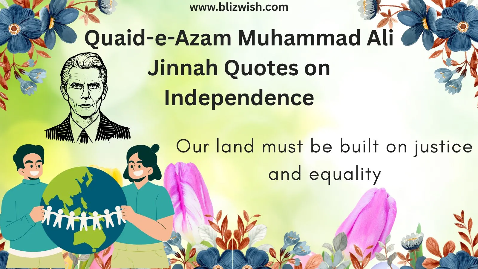 Quaid-e-Azam Muhammad Ali Jinnah Quotes on Independence