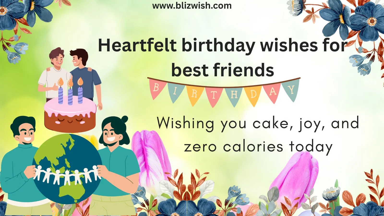 Heartfelt birthday wishes for best friends