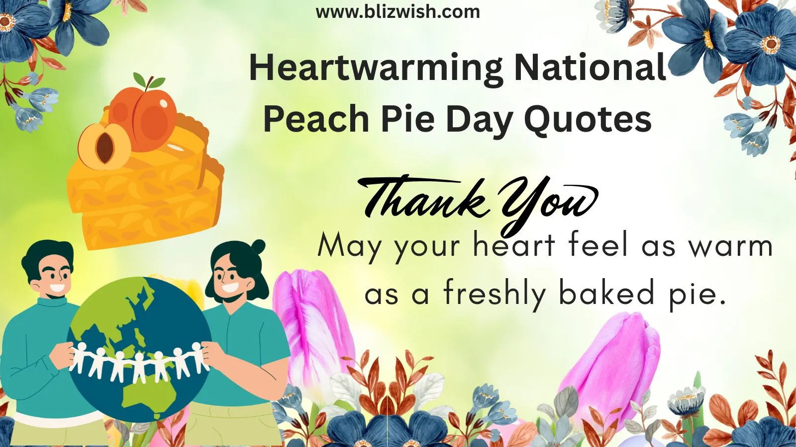 Heartwarming National Peach Pie Day Quotes