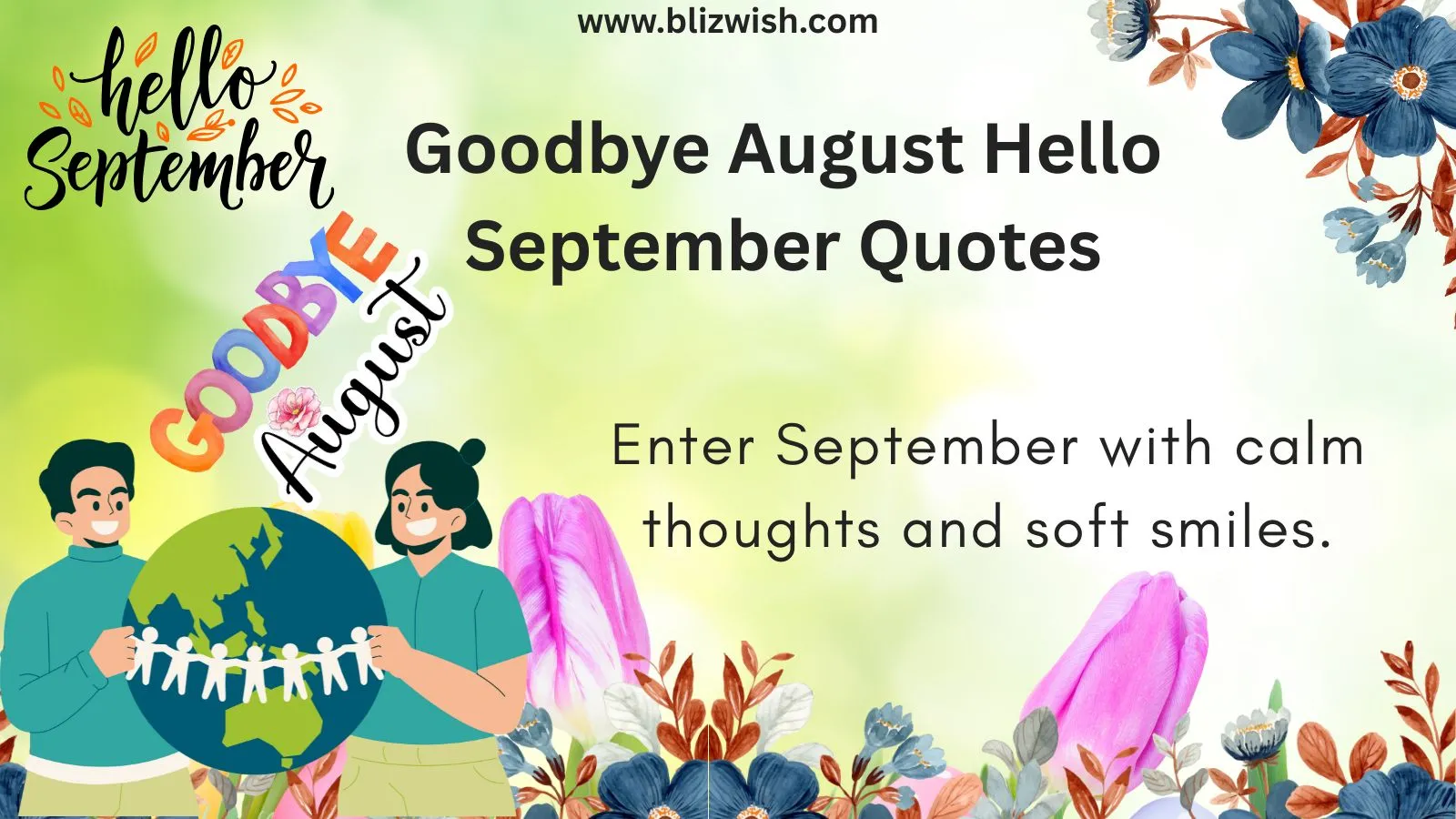 Goodbye August Hello September Quotes