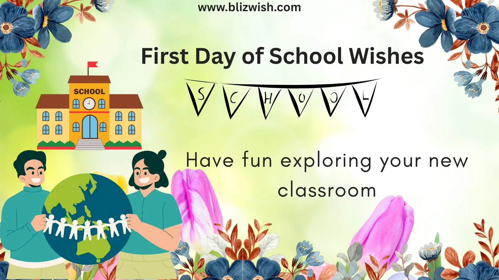 First Day of School Wishes