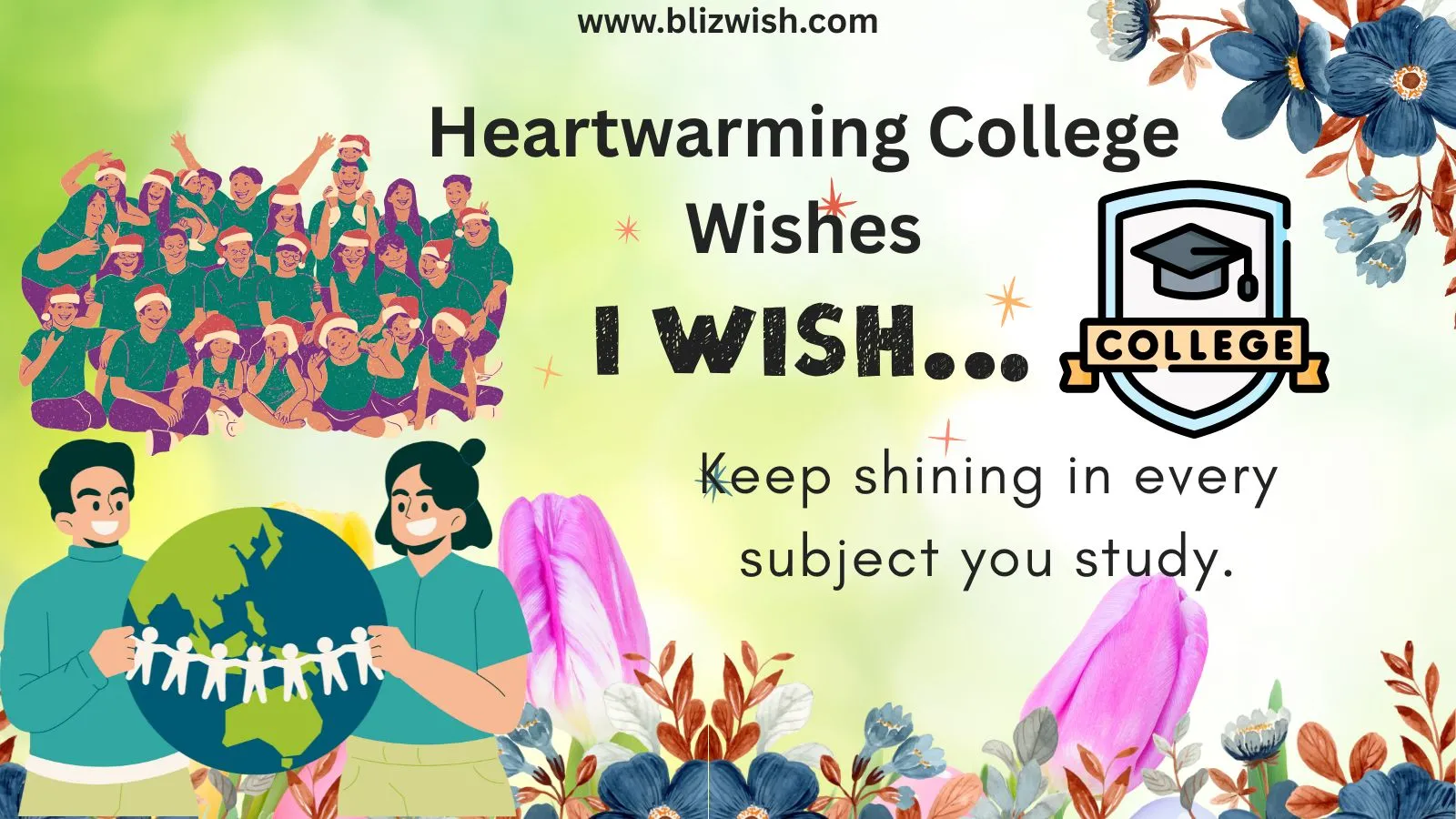 Heartwarming College Wishes
